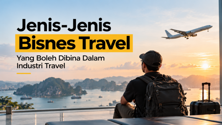 jenis-jenis bisnes travel