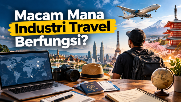 gambaran bisnes travel dalam industri